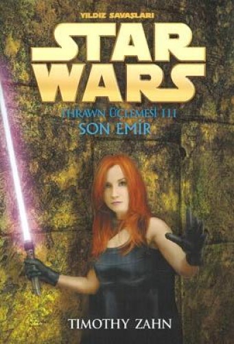 STAR WARS THRAWN ÜÇLEMESİ 3 SON EMİR