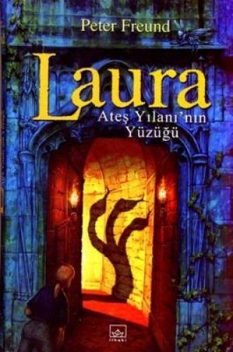 LAURA ATEŞ YILANININ YÜZÜĞÜ