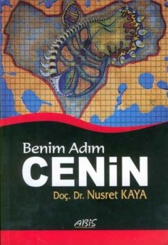 BENİM ADIM CENİN