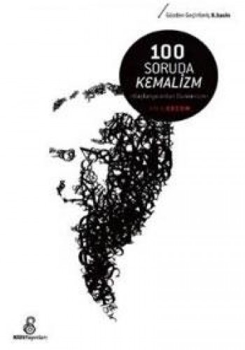 100 SORUDA KEMALİZM