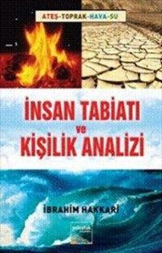 İNSAN TABİATI VE KİŞİLİK ANALİZİ