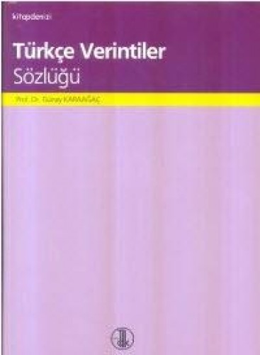 TÜRKÇE VERİNTİLER SÖZLÜĞÜ
