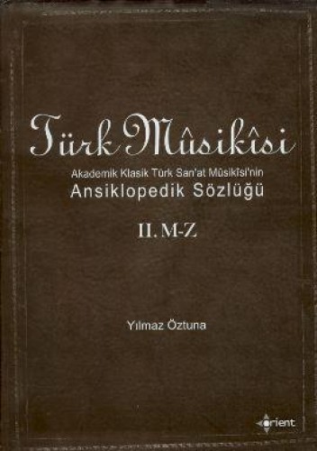 TÜRK MUSİKİSİ ANSİKLOPEDİK SÖZLÜK 1-2