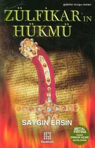 ZÜLFİKARIN HÜKMÜ