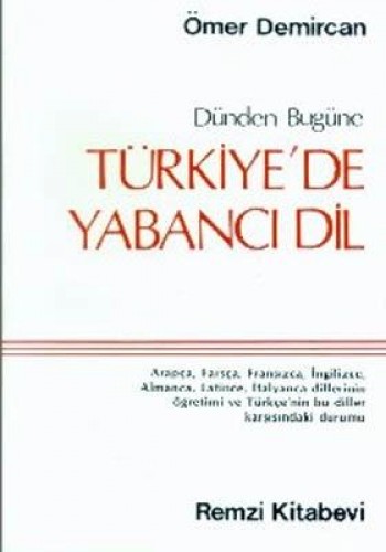 TÜRKİYEDE YABANCI DİL