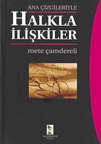 HALKLA İLİŞKİLER ANA ÇİZGİLERİYLE