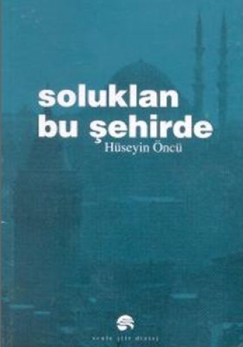 Soluklan Bu Şehirde