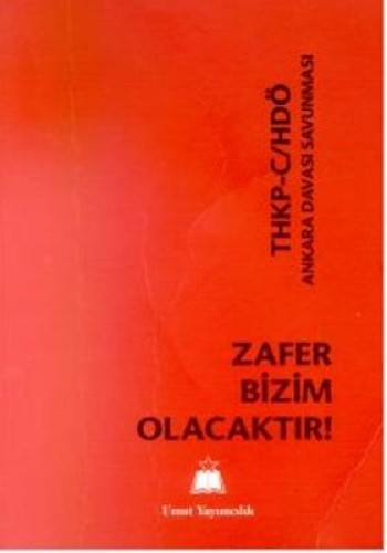 ZAFER BİZİM OLACAKTIR THKP-C