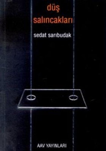 DÜŞ SALINCAKLARI