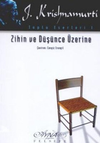 ZİHİN VE DÜŞÜNCE ÜZERİNE