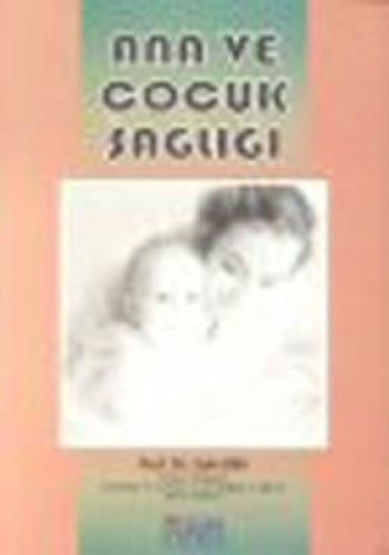 ANA VE ÇOCUK SAĞLIĞI