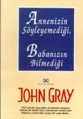 ANNENİZİN SÖYLEYEMEDİĞİ BABANIZI BİLMEDİĞİ