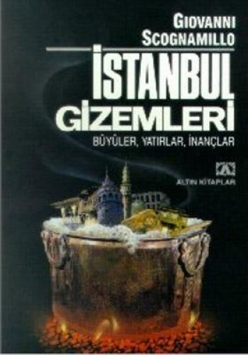 İSTANBUL GİZEMLERİ