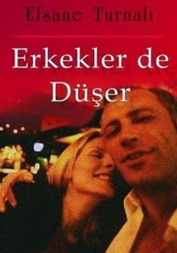 ERKEKLERDE DÜŞER