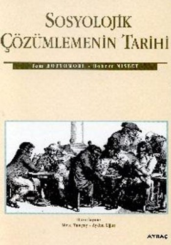 SOSYOLOJİK ÇÖZÜMLEMENİN TARİHİ