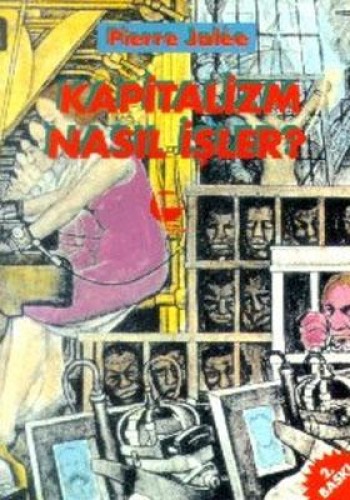 Kapitalizm Nasıl İşler ?