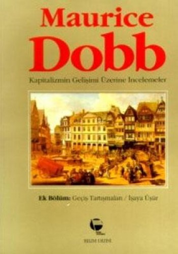 Kapitalizmin Gelişimi Üzerine İncelemeler