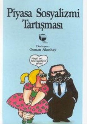 Piyasa Sosyalizmi Tartışması