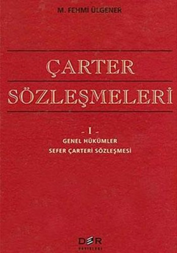 ÇARTER SÖZLEŞMELERİ