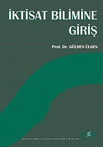 İKTİSAT BİLİMİNE GİRİŞ