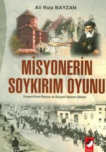 Misyonerin Soykırım Oyunu