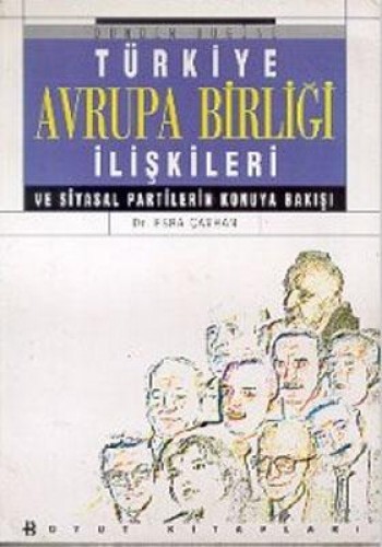 Türkiye Avrupa Birliği İlişkileri