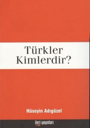 TÜRKLER KİMLERDİR