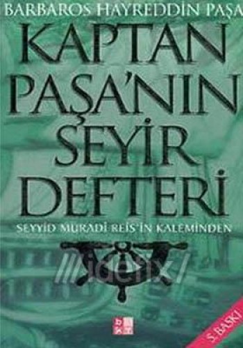 KAPTAN PAŞANIN SEYİR DEFTERİ