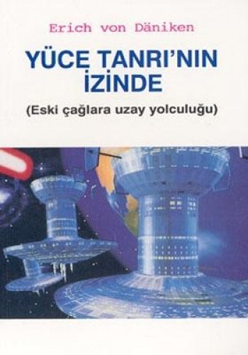 YÜCE TANRININ İZİNDE