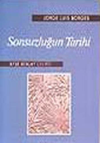 SONSUZLUĞUN TARİHİ