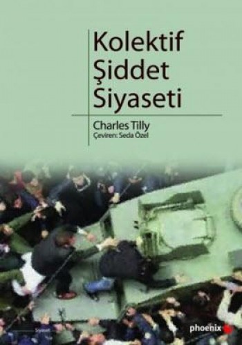 KOLEKTİF ŞİDDET SİYASETİ