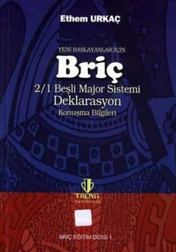 BRİÇ YENİ BAŞLAYANLAR İÇİN