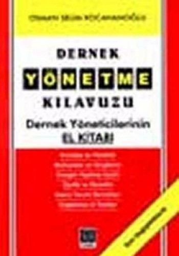 DERNEK YÖNETME SANATI