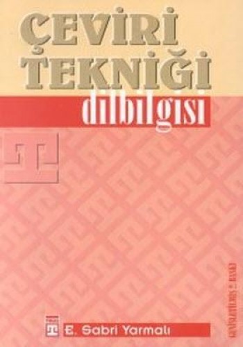 ÇEVİRİ TEKNİĞİ DİLBİLGİSİ
