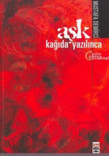 AŞK KAĞIDA YAZILINCA