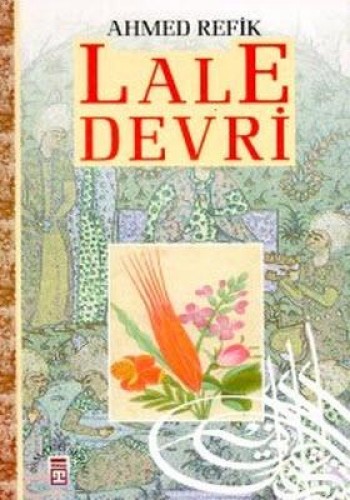 LALE DEVRİ