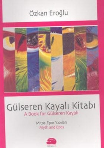 GÜLSEREN KAYALI KİTABI