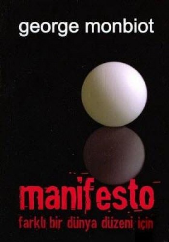 MANİFESTO FARKLI BİR DÜNYA DÜZENİ İÇİN