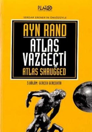 ATLAS VAZGEÇTİ 3 GERÇEK GERÇEKTİR