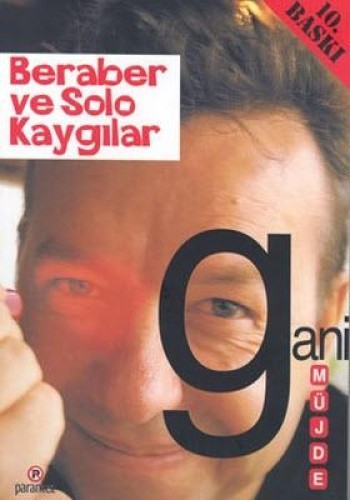 BERABER VE SOLO KAYGILAR