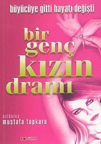 BİR GENÇ KIZIN DRAMI