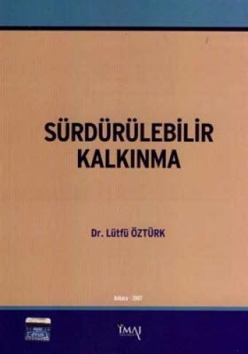 SÜRDÜRÜLEBİLİR KALKINMA