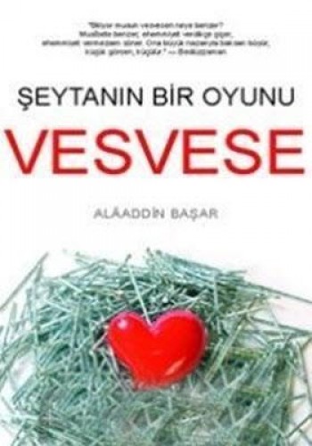 VESVESE BİR ŞEYTAN OYUNU