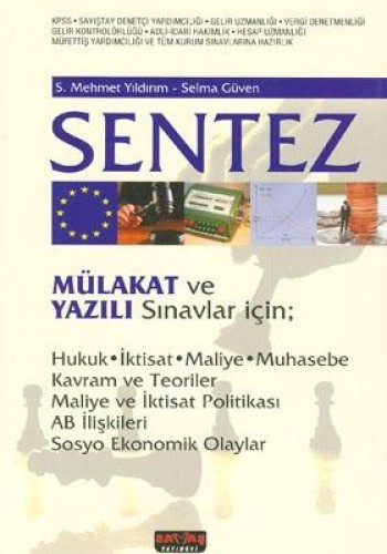 SENTEZ MÜLAKAT VE YAZILI SINAVLAR İÇİN