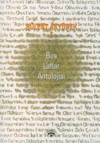 BOŞ LAFLAR ANTOLOJİSİ