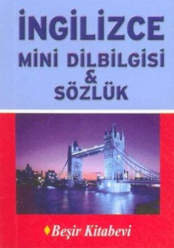 İNGİLİZCE MİNİ DİLBİLGİSİ SÖZLÜK