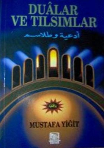 DUALAR VE TILSIMLAR