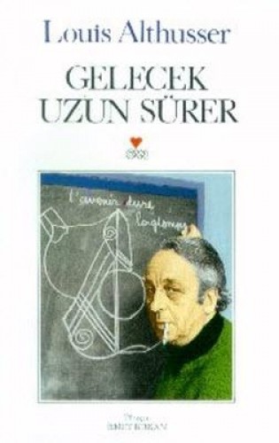GELECEK UZUN SÜRER