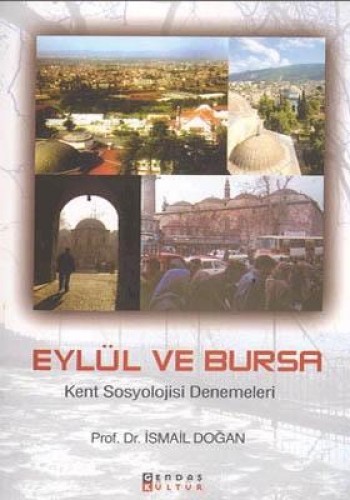EYLÜL VE BURSA