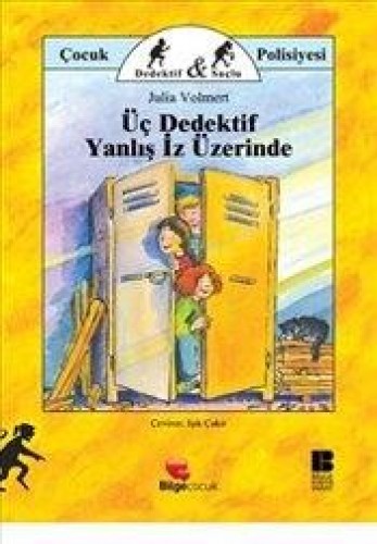 Üç Dedektif Yanlış İz Üzerinde